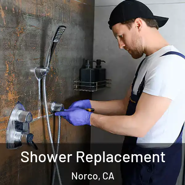  Shower Replacement Norco, CA
