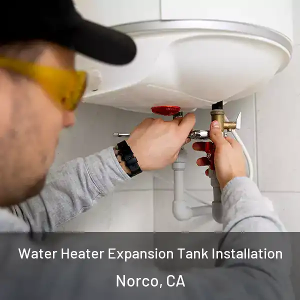  Water Heater Expansion Tank Installation Norco, CA